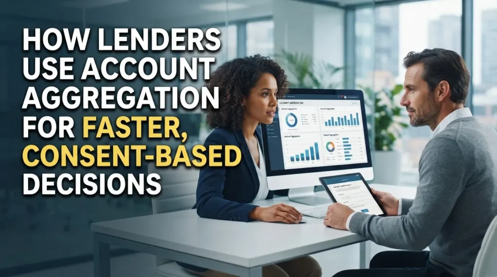 Lenders Use Account Aggregation